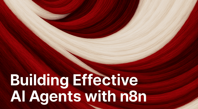 Building Effective AI Agents with n8n